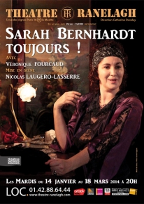 sarah bernhardt toujours theatre ranelagh veronique fourcaud affiche
